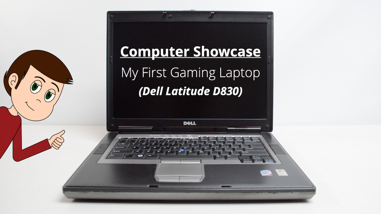 Exploring my First Gaming Laptop (Dell Latitude D830) - Savvy Sage